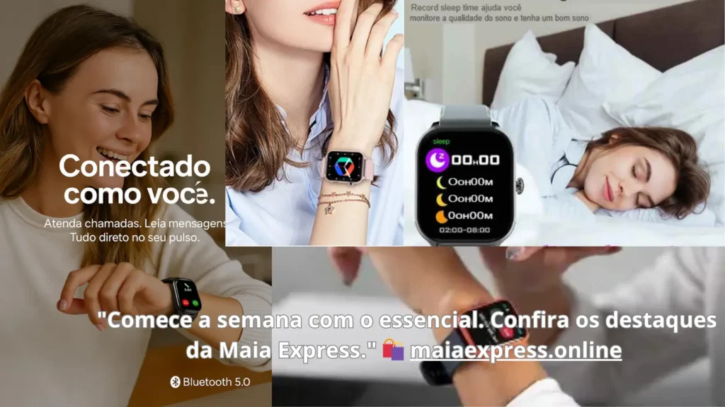 Relógio smartwatch - Maia Express